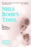Niels Bohr's Times (eBook, PDF)