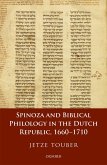 Spinoza and Biblical Philology in the Dutch Republic, 1660-1710 (eBook, PDF)