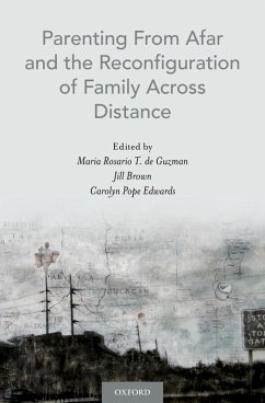 Cover Parenting From Afar and the Reconfiguration of Family Across Distance (eBook, PDF)