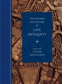 The Oxford Dictionary of Late Antiquity (eBook, PDF)