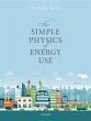 The Simple Physics of Energy Use... - Bild 1