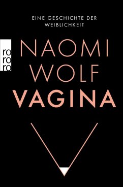 Vagina (eBook, ePUB) - Wolf, Naomi