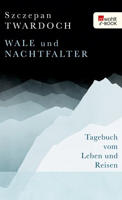 Wale und Nachtfalter (eBook, ePUB) - Twardoch, Szczepan