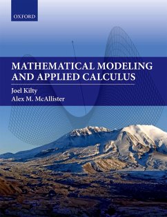 Mathematical Modeling and Applied Calculus (eBook, PDF) - Kilty, Joel; McAllister, Alex