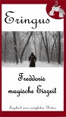 Eringus - Freddoris magische Eiszeit (eBook, ePUB)