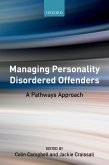Managing Personality Disordered Offenders (eBook, PDF)