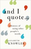'And I quote...' (eBook, PDF) 'And I quote...' (eBook, PDF)