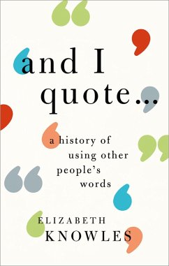 'And I quote...' (eBook, PDF) - Knowles, Elizabeth