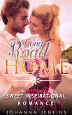 Long Road Home - Sweet Inspirational Romance (eBook, ePUB)