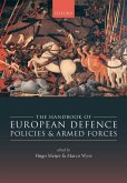 The Handbook of European Defence Policies and Armed Forces (eBook, PDF)