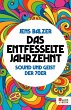 Das entfesselte Jahrzehnt (eBook, ePUB) - Bild 1