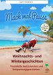 Mach mal Pause - Weihnachts- und... - Bild 1