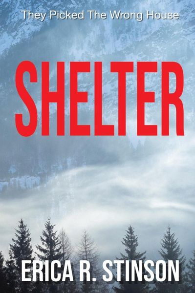 Shelter: A Psychological Suspense Thriller (eBook, ePUB)