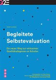 Begleitete Selbstevaluation (E-Book) (eBook, ePUB)