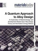 A Quantum Approach to Alloy Design (eBook, ePUB)