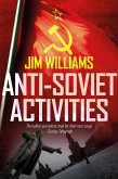 Anti-Soviet Activities (Pyotr Kirov Detective Novels, #2) (eBook, ePUB)
