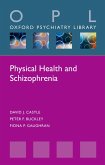 Physical Health and Schizophrenia (eBook, PDF)