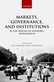 Markets, Governance, and Institutions in the Process of Economic Development (eBook, PDF)