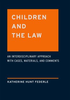 Children and the Law (eBook, PDF) - Hunt Federle, Katherine