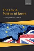 The Law & Politics of Brexit (eBook, PDF)