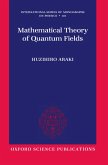 Mathematical Theory of Quantum Fields (eBook, PDF)