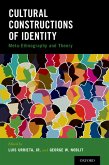 Cultural Constructions of Identity (eBook, PDF) Cultural Constructions of Identity (eBook, PDF)
