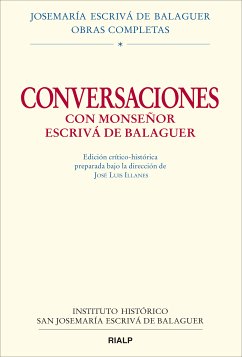 Conversaciones con Mons. Escrivá de Balaguer (eBook, ePUB) - Llanes Maestre , José Luis