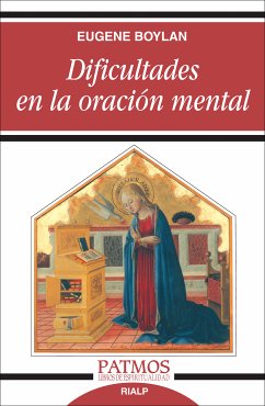 Dificultades en la oración mental (eBook, ePUB) - Boylan, Eugene