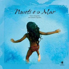 Nweti e o mar (eBook, ePUB) - Agualusa, José Eduardo