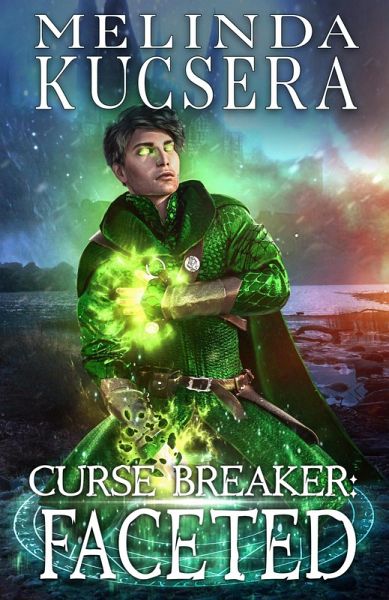 Curse Breaker: Faceted (eBook, ePUB) Curse Breaker: Faceted (eBook, ePUB)