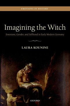 Imagining the Witch (eBook, PDF) - Kounine, Laura