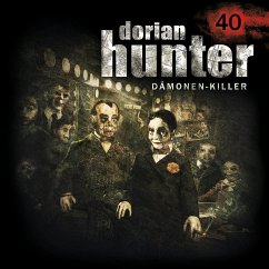Dorian Hunter Hörspiele Folge 40 - Das Große Tier - Vlcek, Ernst;Ehrhardt, Dennis