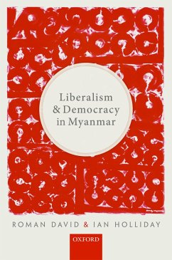 Cover Liberalism and Democracy in Myanmar (eBook, PDF)