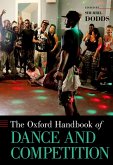 The Oxford Handbook of Dance and Competition (eBook, PDF)