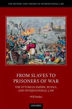 From Slaves to Prisoners of War (eBook, PDF) - Smiley, Will