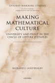 Making Mathematical Culture (eBook, PDF)