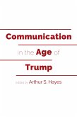 Communication in the Age of Trump (eBook, PDF)