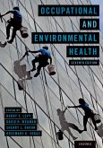 Occupational and Environmental Health (eBook, PDF) Occupational and Environmental Health (eBook, PDF)