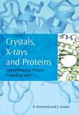 Crystals, X-rays and Proteins (eBook, PDF)