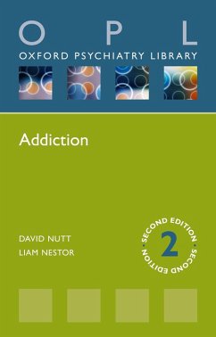 Addiction (eBook, PDF) - Nutt, David J.; Nestor, Liam J.