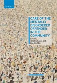 Care of the Mentally Disordered Offender in the Community (eBook, PDF)