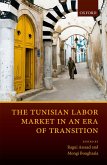 The Tunisian Labor Market in an Era of Transition (eBook, PDF)