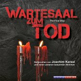 Wartesaal zum Tod - The Final Step (Ungekürzt) (MP3-Download)