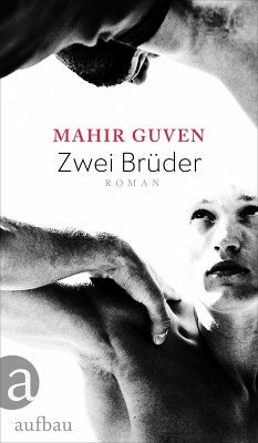 Zwei Brüder (eBook, ePUB) - Guven, Mahir