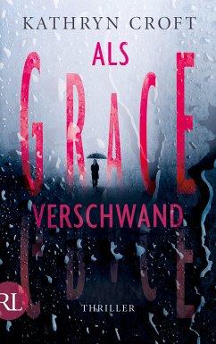 Als Grace verschwand (eBook, ePUB) - Croft, Kathryn