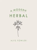 A Modern Herbal (eBook, ePUB)