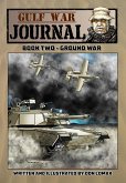 Gulf War Journal - Book Two: Ground War (eBook, PDF)