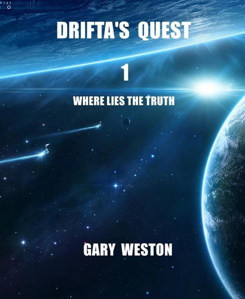 Drifta's Quest (eBook, ePUB) Drifta's Quest (eBook, ePUB)
