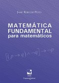 Matemática fundamental para matemáticos (eBook, ePUB)