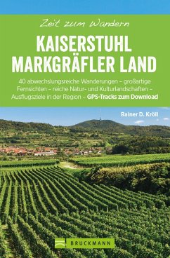 Bruckmann Wanderführer: Zeit zum Wandern Kaiserstuhl und Markgräferland (eBook, ePUB) - Kröll, Rainer D.